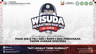 🔴 LIVE  WISUDA 2024  LEMBAGA PENDIDIKAN PESANTREN RAKYAT ALAMIN TK SDII SMPII SMA Pengusaha [upl. by Akiwak]