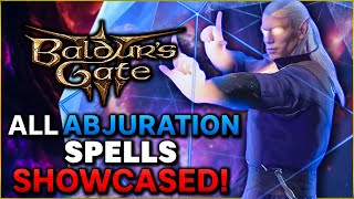 ALL Abjuration Spells and Summons in Baldurs Gate 3 [upl. by Ahtennek]