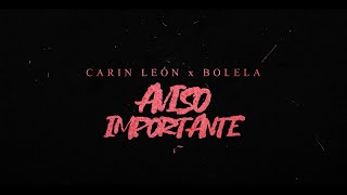 Carin León Bolela  Aviso importante Lyric Video [upl. by Gathard531]