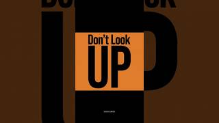 Dont Look Up 2021  Harsh Arora talks shorts [upl. by Yknarf]