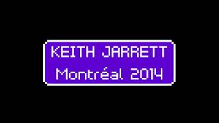 Keith Jarrett  Maison Symphonique Montréal Canada  20140628  audio only [upl. by Ariec101]