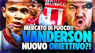 💥💥VANDERSON NUOVO OBIETTIVO DI MANNA💥💥 [upl. by Thorvald23]