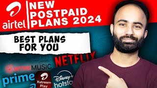 Airtel’s New Postpaid Plans 2024 Everything You Need to Know 💥Hindi [upl. by Korb]