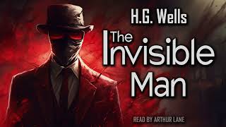 The Invisible Man by HG Wells  Full audiobook [upl. by Naujled563]