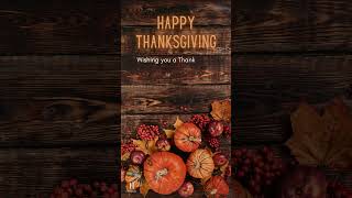 Happy Thanksgiving 2023  Thanksgiving Greetings  Thanksgiving Wishes 20234 [upl. by Kalk]