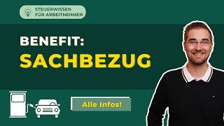 Sachbezug – Was ist das und welche Grenzen gelten [upl. by Dorren]