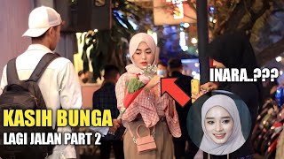 INARA KASIH BUNGA CANTIK LAGI JALAN BIKIN BAPER PART 2 [upl. by Lertnahs]