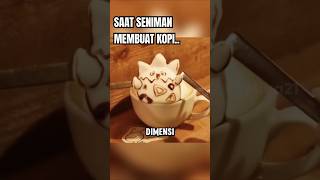 Kopi Ini Tak Bisa Dimakan 😄 [upl. by Sperling]