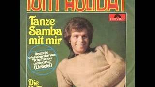 Tony Holiday  Tanze Samba mit mir [upl. by Hselin]