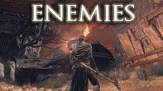 Enemies  Dark Souls 3 TrollingwHatemail [upl. by Xam]