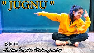 Jugnu Song Dance Video  Badshah  Nikhita Gandhi  Akanksha Sharma  Navika Choreography  RDC [upl. by Klina603]