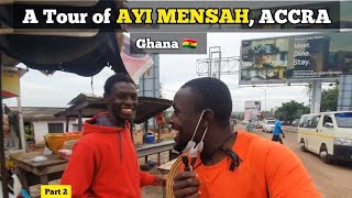 A Tour of Ayi Mensah  Accra Ghana [upl. by Spancake619]