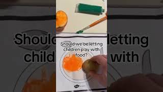 Should we be letting children play with food [upl. by Ebsen]