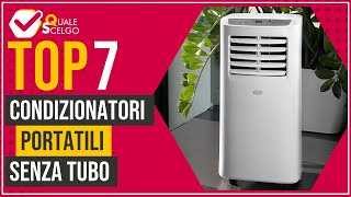 Condizionatori portatili senza tubo  Top 7  QualeScelgo [upl. by Garek]