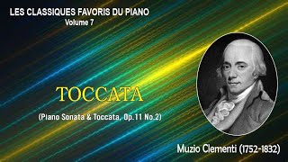 TOCCATA Piano Sonata amp Toccata Op11 No2  Muzio Clementi [upl. by Hicks715]