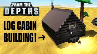 Building A Log Cabin Barracks 🛖 From the Depths Stream [upl. by Hamrnand981]