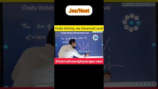 Orally Solving Jee Advanced Leveljee jeemainsjeeadvanced neet trending shorts short ytshorts [upl. by Ratib]