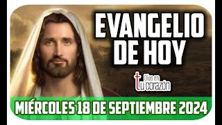 EVANGELIO DE HOY MIÉRCOLES 18 DE SEPTIEMBRE 2024  7 3135 Hemos entonado lamentaciones [upl. by Gaudette]