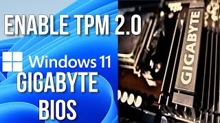 How to enable TPM 20 in GIGABYTE bios  Enable tpm in gigabyte motherboard [upl. by Forbes298]