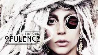 OPULENCE Gaga Edit [upl. by Jit]