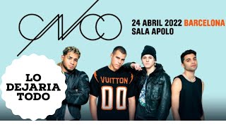 CNCO Lo dejaría todo Barcelona 24042022 [upl. by Eisiam]