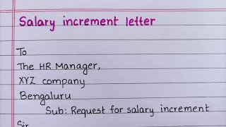 Letter for increase of salary  application for salary increment [upl. by Lala]