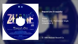 Zhané  Request Line A cappella [upl. by Eilahs]