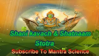 Shani Kavacha Stotram  शनि कवच  शनि स्तवराज [upl. by Yeltneb569]