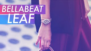 Bellabeat Leaf Urban unboxing video [upl. by Mendive]