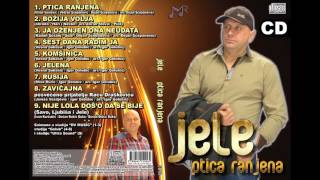 Jele  Sest dana radim ja Album 2015 [upl. by Jerald]