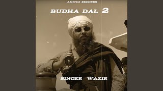 BUDHA DAL 2 [upl. by Pylle]