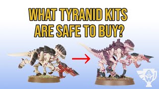 What Tyranids are SAFE to buy before Tenth Edition 40k [upl. by Shamus]