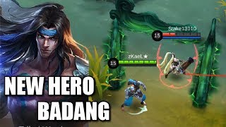 NEW HERO BADANG THE BADASS FIGHTER [upl. by Dympha]