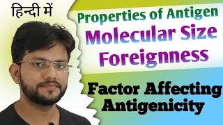 Property of antigenFactors Influencing Immunogenicity Part1 Foreignness Molecular size [upl. by Ehudd936]