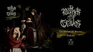 MOTHER OF GRAVES  Upon Burdened Hands official audio [upl. by Ezarras]