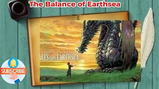 The Balance of Earthsea [upl. by Yasibit531]