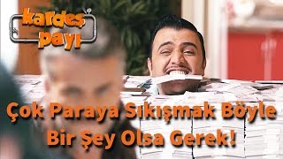 Kardeş Payı 7Bölüm  Çok Paraya Sıkışmak Böyle Bir Şey Olsa Gerek [upl. by Lyns418]