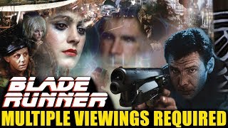 Blade Runner  Multiple Viewings Required [upl. by Efi]