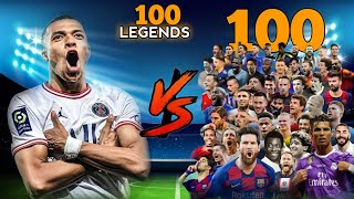 Mbappe 🆚 100 Legends 😯 Compersion 💪🔥 [upl. by Halsy]