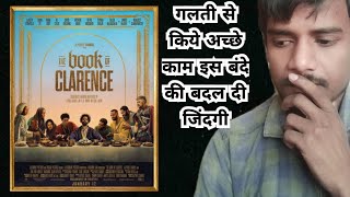 The Book of Clarence Movie Explained Hindi  Ajay Review77 [upl. by Aerdnahs]