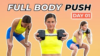 Stronger 25 Day 1 25Minute Full Body Push [upl. by Enelyar]