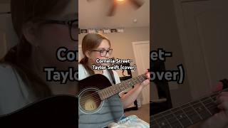 Cornelia Street Taylor Swift music song cover taylorswift guitar TaylorSwift [upl. by Setiram250]