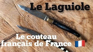 LAGUIOLE le couteau français  de France [upl. by Atel]