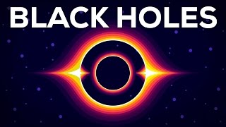 Black Holes Explained – From Birth to Death [upl. by Vivica]