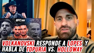 Volkanovski responde a Diego Lopes y habla de Topuria vs Holloway [upl. by Pennie]