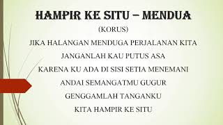 HAMPIR KE SITU – MENDUA KARAOKE [upl. by Burnett123]