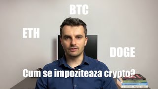 Cum se impoziteaza cryptomonedele persoana fizica [upl. by Stultz218]