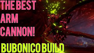 Warframe Bubonico Build 2022 Guide 4 forma The BEST Arm Cannon [upl. by Rimidalb]