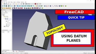 FreeCAD Quick Tips  A simple method to avoid topology issues when using datum planes [upl. by Eki357]