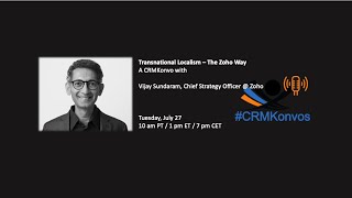 CRMKonvo 59  Transnational Localism with Vijay Sundaram [upl. by Wsan]